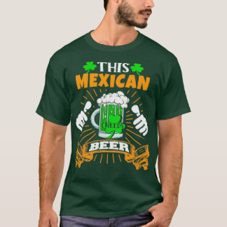 Camiseta Este mexicano necesita el Día de la Cerveza Saint 