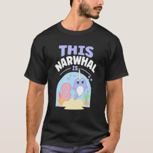 Camiseta Este Narwhal es 8 niños de cumpleaños de peces de