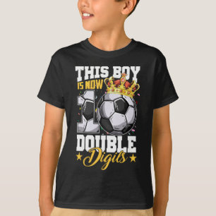 Camiseta Este Niño Ahora 10 Doble Dígitos Fútbol 10 Años De