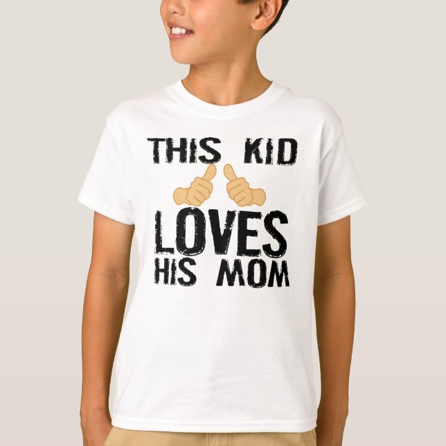 CAMISETA ESTE NIÑO AMA A SU MAMÁ (Anverso)