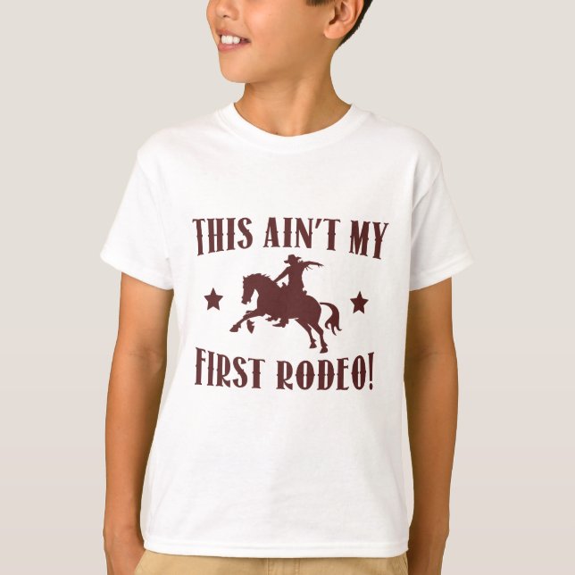 Camiseta ¡Este no es mi primer rodeo! (Anverso)