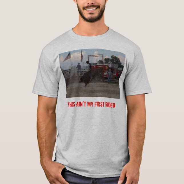 Camiseta Éste no es mi primer rodeo (Anverso)