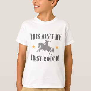 Camiseta ¡Este no es mi primer rodeo!