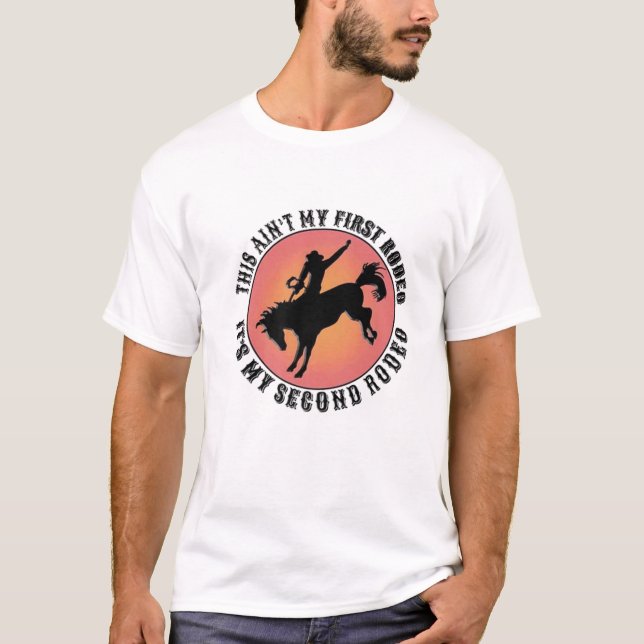 Camiseta Este no es mi primer rodeo de la divertida ciudad  (Anverso)