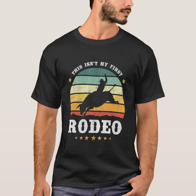 Camiseta Este No Es Mi Primer Rodeo Occidente Textero Retro (Anverso)