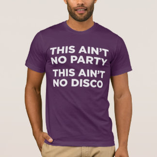 Camiseta Éste no es ningún fiesta que éste no es ningún