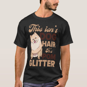 Camiseta Este No Es Pelo De Perro, Es Perro Purpurina Pomer