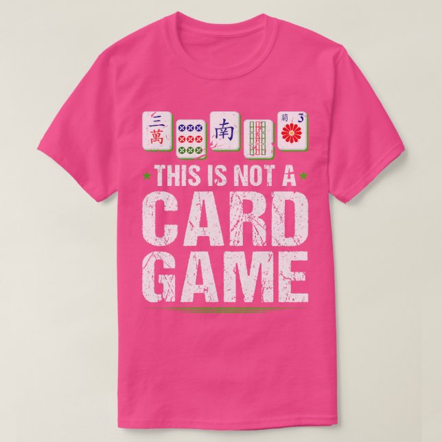 Camiseta Este No Es Un Juego De Juego Mahjong Tile Mah Jong (Diseño del anverso)