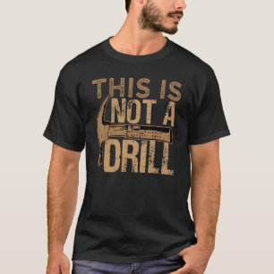 Camiseta Este No Es Un Mecánico De Perforación 2