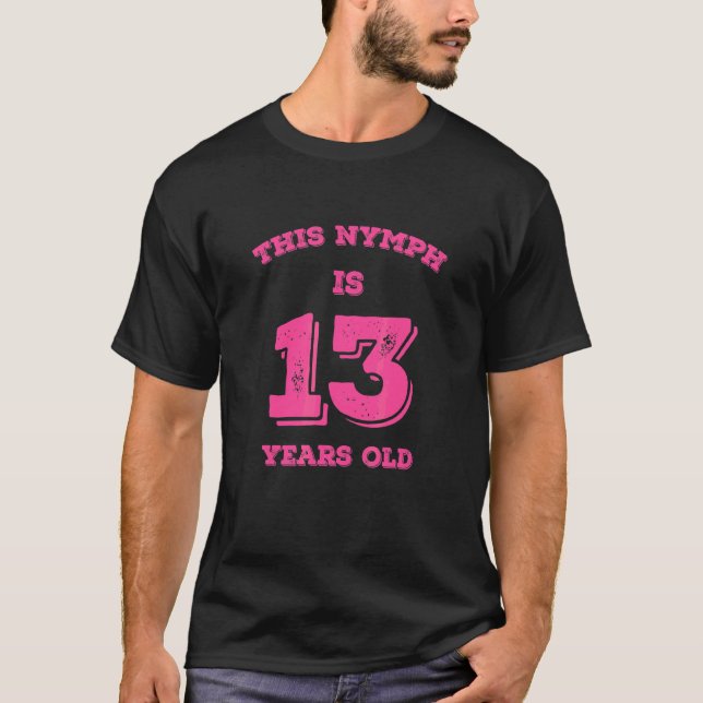 Camiseta Este Nymph Tiene 13 Años (Anverso)