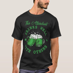 Camiseta Este Operador Bebe Bien Con Otros St Patrick'