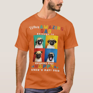 Camiseta Este Papá Increíble Pertenece A Un Fa Feliz De Pug