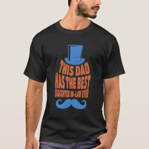 Camiseta Este Papá Tiene Los Mejores Padres De Hija De La H