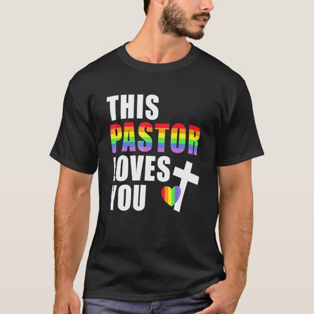 Camiseta Este pastor te ama Lgbtq Ally, líder religioso (Anverso)