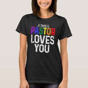 Camiseta Este Pastor Te Ama Orgullo Gay Lesbiana