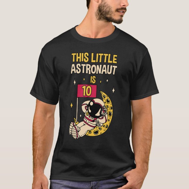 Camiseta Este Pequeño Astronauta Es Astronauta De 10 Años. (Anverso)