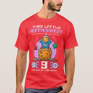 Camiseta Este Pequeño Astronauta Tiene 9 Años Y Está Fuera