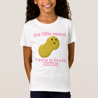 Camiseta este pequeño cacahuete va a ser una hermana grande
