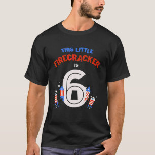 Camiseta Este Pequeño Fogonero Es 6 Bang 4 De Julio 6 Bir