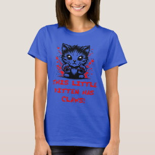 Camiseta Este pequeño gatito tiene garras