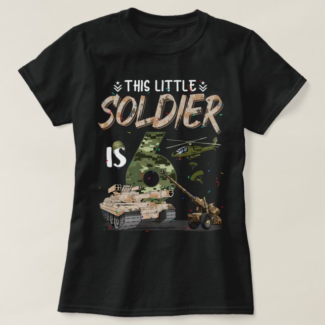 Camiseta Este Pequeño Soldado Es 6 Cumpleaños Militar 6 Cam (Diseño del anverso)