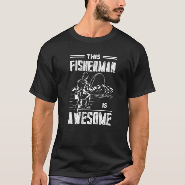 Camiseta Este pescador es un pescador asombroso (Anverso)