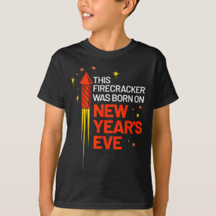 Camiseta Este petardo nació en Nochevieja cumpleaños