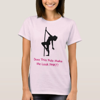 Camiseta ¿Este poste me hace parecer PHAT? 4