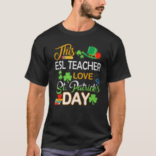 Camiseta Este profesor de Esl ama a los travesuras del Día 