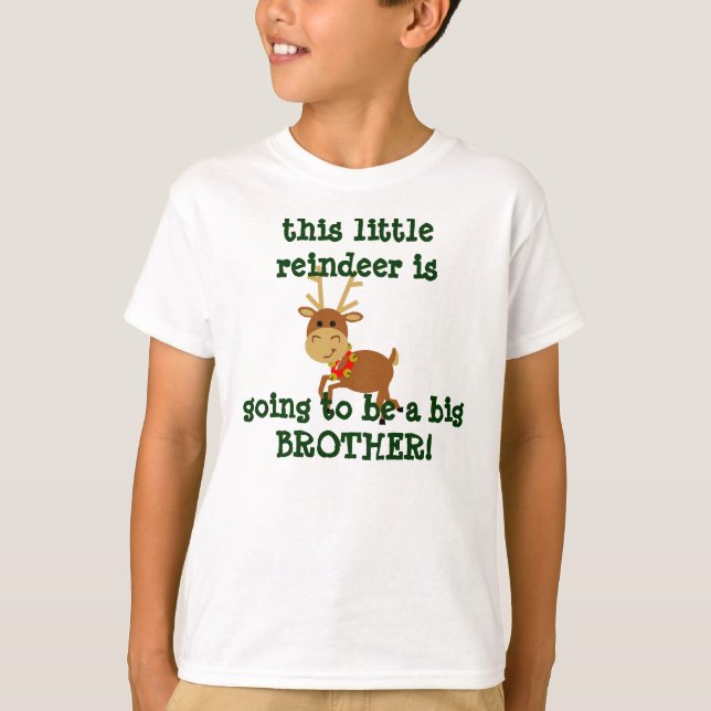 Camiseta ¡este reno pequeño va a ser un hermano mayor! (Anverso)