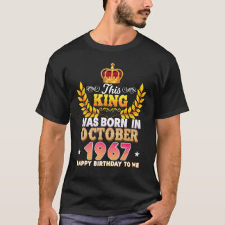 Camiseta Este Rey Nació En Octubre De 1967 Feliz 55º Nacimi