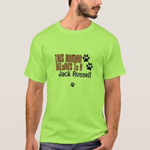 Camiseta Este ser humano pertenece a Jack Russell