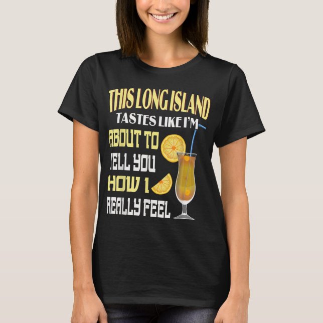 Camiseta Este té helado de isla larga prueba a beber alcoho (Anverso)
