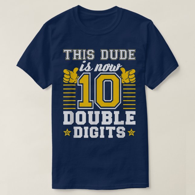 Camiseta Este Tío Ahora Tiene 10 Dígitos Dobles, Décimo Cum (Diseño del anverso)