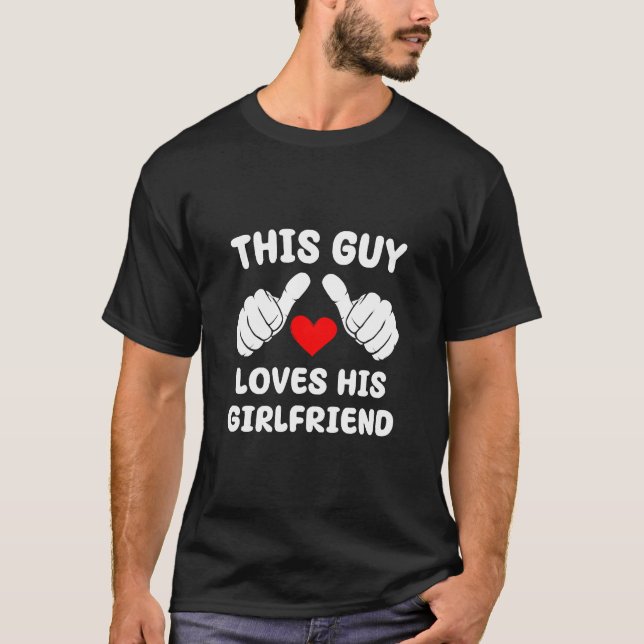 Camiseta Este Tipo Ama a Su Novia (Anverso)