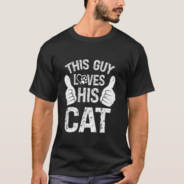 Camiseta Este Tipo Ama a Su Papá Gato (Anverso)