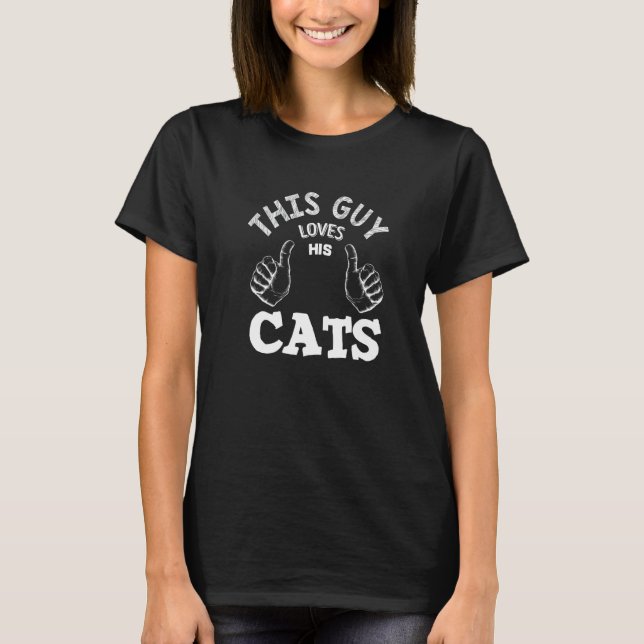 Camiseta Este Tipo Ama a Sus Gatos (Anverso)