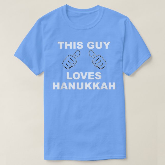 Camiseta Este tipo ama la festividad judía de Hanukkah Chan (Diseño del anverso)