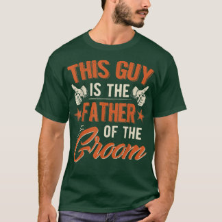Camiseta Este Tipo Es El Padre Del Tee Gracioso Para