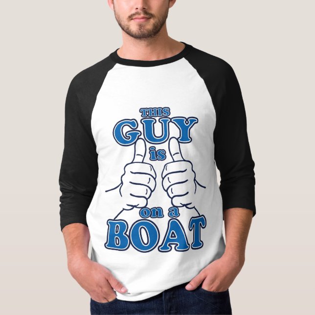 Camiseta Este tipo está en un bote (Anverso)