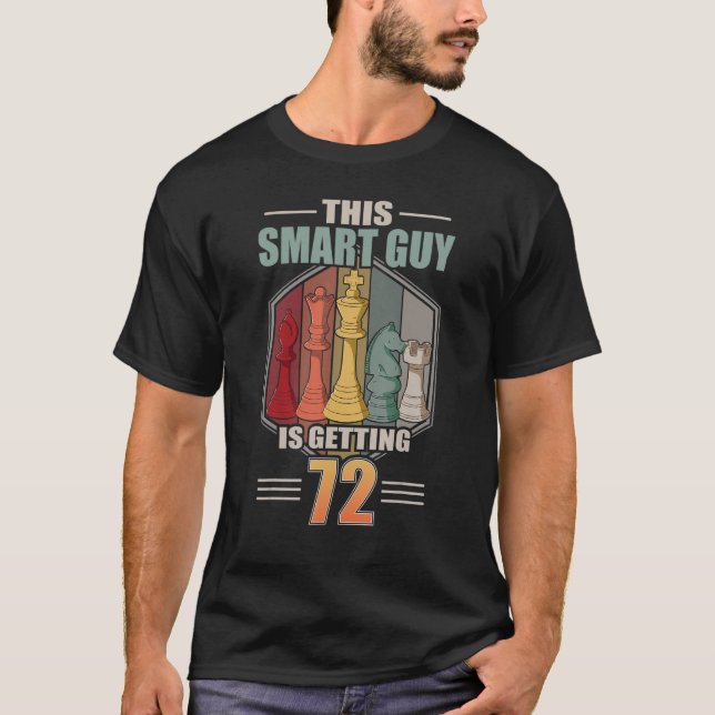 Camiseta Este tipo inteligente está teniendo 72 años de aje (Anverso)