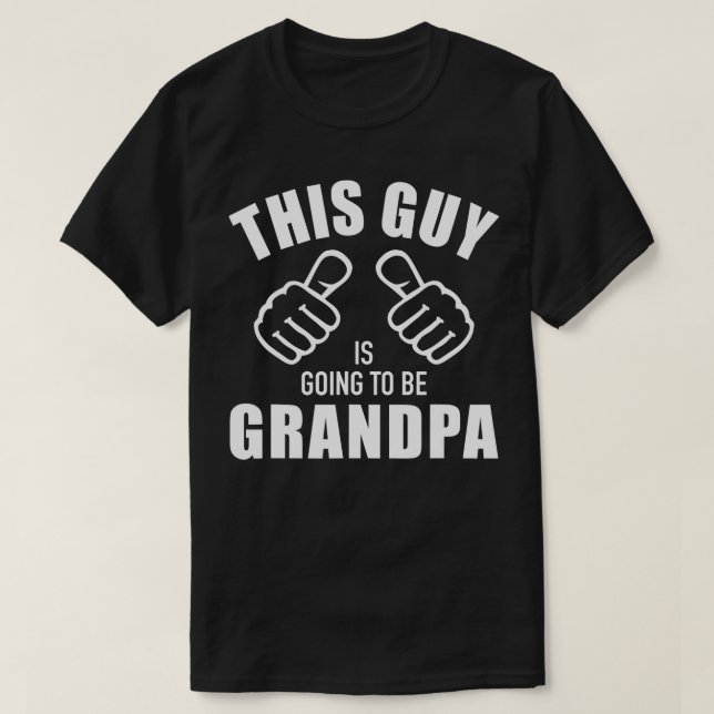 Camiseta Este tipo va a ser abuelo (Diseño del anverso)