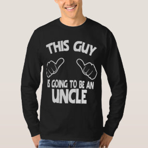 Camiseta Este Tipo Va A Ser Un Tío