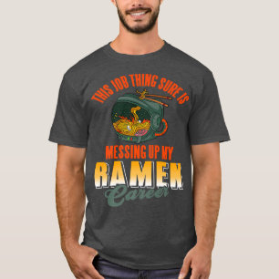 Camiseta Este Trabajo Se Está Enredando En Mi Presión De Ca