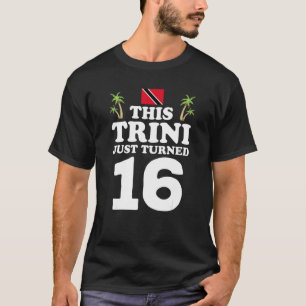 Camiseta Este trinitense acaba de cumplir 16 años G en Trin