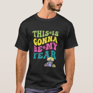 Camiseta Este Va a Ser Mi Año - Feliz Año Nuevo Cozy Mys