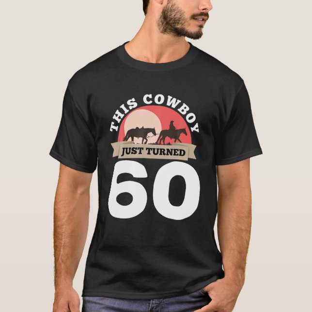 Camiseta Este Vaquero Acaba De Cumplir 60 Años - 60 Años De (Anverso)