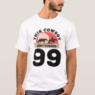 Camiseta Este Vaquero Acaba De Cumplir 99 - 99º Cumpleaños 