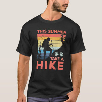 Camiseta Este Verano Camina Y Diviértete Naturaleza Montaña