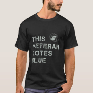 Camiseta Este veterano vota azul - Demostración de voto por
